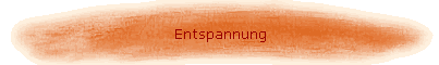 Entspannung